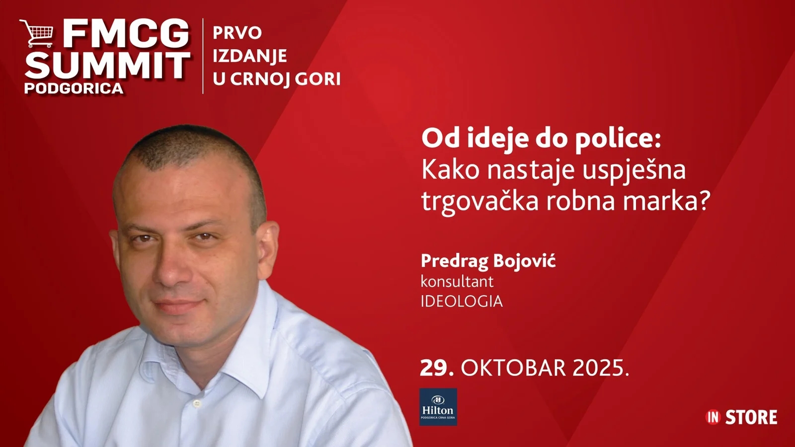 1. FMCG Summit Podgorica - Kako nastaje uspješna trgovačka robna marka?