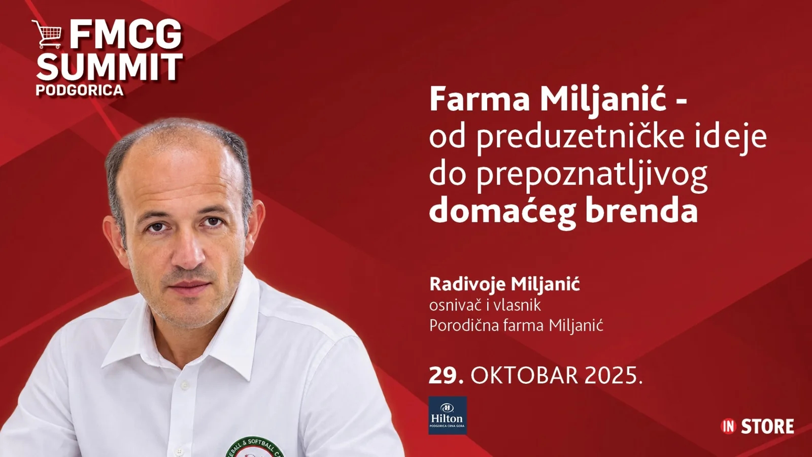 2. FMCG Summit Podgorica - Farma Miljanić – od preduzetničke ideje do prepoznatljivog domaćeg brenda